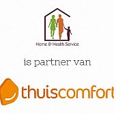 Home & Health Service is partner van Thuiscomfort!